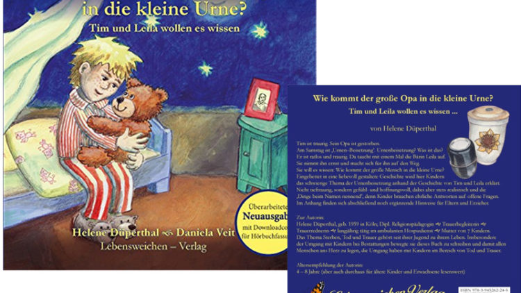 Buchempfehlung „Wie kommt der große Opa in die kleine Urne“?